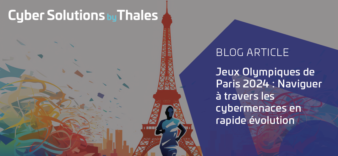 Jeux Olympiques de Paris 2024 : Naviguer à travers les cybermenaces en rapide évolution