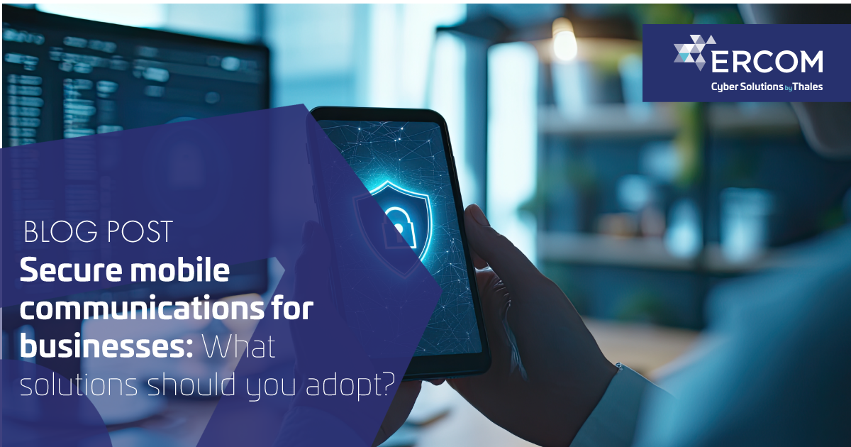 Communication s curis e mobile - Secure Communications Business Mobile 